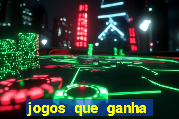 jogos que ganha dinheiro de verdade sem precisar depositar nada